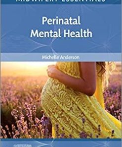 Midwifery Essentials: Perinatal Mental Health: Volume 9 1st Edition