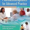 Pharmacotherapeutics for Advanced Practice: A Practical Approach Fifth, North American Edition