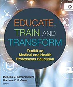 Educate, Train and Transform: Toolkit on Medical and Health Professions Education