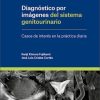 Diagnóstico por Imágenes del Sistema Genitourinario. Casos de Interés en la Práctica Diaria