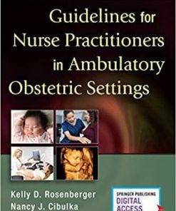 Guidelines for Nurse Practitioners in Ambulatory Obstetric Settings, Third Edition 3rd Edition