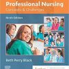 Professional Nursing: Concepts & Challenges, 9e 9th Edition Professional Nursing: Concepts & Challenges, 9e 9th Edition