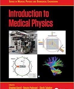 Introduction to Medical Physics (Series in Medical Physics and Biomedical Engineering) 1st Edition