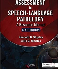 Assessment in Speech-Language Pathology: A Resource Manual 6th Edition