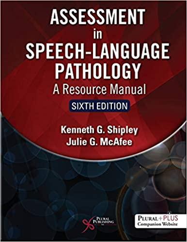Assessment in Speech-Language Pathology: A Resource Manual 6th Edition Assessment in Speech-Language Pathology: A Resource Manual 6th Edition