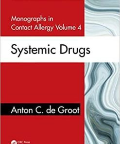 Monographs in Contact Allergy, Volume 4: Systemic Drugs