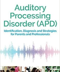 Auditory Processing Disorder (APD)