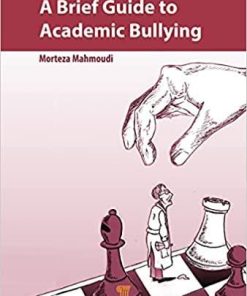 A Brief Guide to Academic Bullying