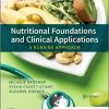 Nutritional Foundations and Clinical Applications: A Nursing Approach 8th Edition