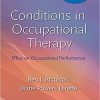 Conditions in Occupational Therapy: Effect on Occupational Performance Sixth, North American Edition Conditions in Occupational Therapy: Effect on Occupational Performance Sixth, North American Edition