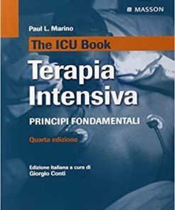 The ICU book. Terapia intensiva. Principi fondamentali