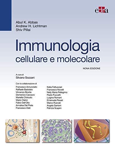 Immunologia cellulare e molecolare 9 ed. (Italian Edition) Immunologia cellulare e molecolare 9 ed. (Italian Edition)