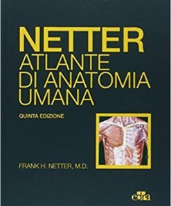 Netter. Atlante di anatomia umana