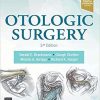 Otologic Surgery 5th Edition original Pdf