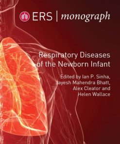 Respiratory Diseases of the Newborn Infant