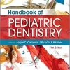 Handbook of Pediatric Dentistry 5th Edition