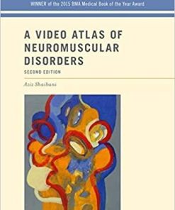 A Video Atlas of Neuromuscular Disorders 2nd Edition
