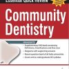 Essential Quick Review: Community Dentistry (with FREE companion FAQs on Community Dentisty)