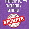 Prehospital Emergency Medicine Secrets