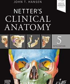 Netter’s Clinical Anatomy – E-Book (Netter Basic Science)