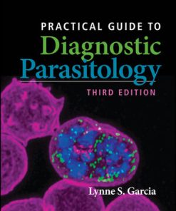 Practical Guide to Diagnostic Parasitology, 3rd edition (ASM Books) (PDF)