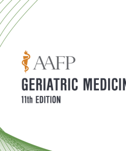 AAFP Geriatric Medicine Self-Study Package – 11th Edition 2020 (CME VIDEOS)