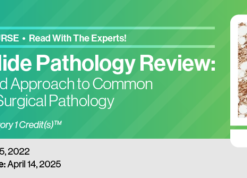 Digital Slide Pathology Review: A Case Based Approach to Common Problems in Surgical Pathology 2022 (CME VIDEOS)