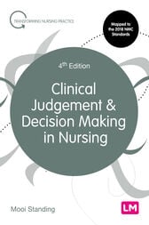 Clinical Judgement and Decision Making in Nursing, 4th Edition (PDF)