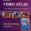 Blumgart’s Video Atlas: Liver, Biliary & Pancreatic Surgery, 2nd Edition (Videos, Organized)