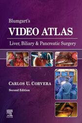 Blumgart’s Video Atlas: Liver, Biliary & Pancreatic Surgery, 2nd Edition (Videos, Organized)