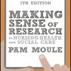 Making Sense of Research in Nursing, Health and Social Care, 7th Edition (PDF)