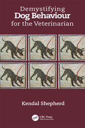 Demystifying Dog Behaviour for the Veterinarian (PDF)