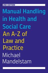 Manual Handling in Health and Social Care, Second Edition (PDF)