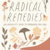 Radical Remedies (EPUB)