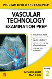 Vascular Technology Examination PREP, Second Edition (PDF)