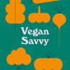 Vegan Savvy (EPUB)