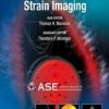 ASE’s Comprehensive Strain Imaging (PDF)