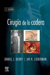 Cirugía de la cadera (2nd ed.) (PDF)