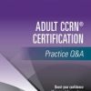 Adult CCRN® Certification Practice Q&A (EPUB)