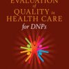 Evaluation of Quality in Health Care for DNPs, 3rd Edition (PDF)