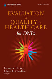 Evaluation of Quality in Health Care for DNPs, 3rd Edition (PDF)