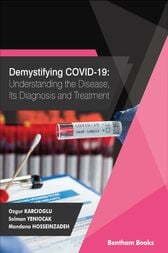 Demystifying COVID-19: Understanding the Disease, Its Diagnosis. and Treatment (PDF)