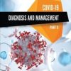 COVID-19: Diagnosis and Management – Part II (EPUB)