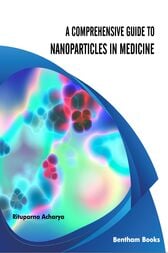 A Comprehensive Guide to Nanoparticles in Medicine (EPUB)