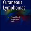 Cutaneous Lymphomas: Unusual Cases 3 (PDF)