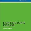 Huntington’s Disease (The Facts Series), 3rd Edition (PDF) Huntington’s Disease (The Facts Series), 3rd Edition (PDF)