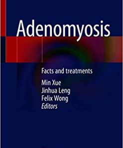 Adenomyosis: Facts and treatments (PDF)