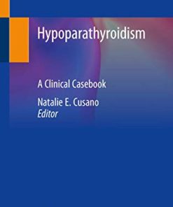 Hypoparathyroidism: A Clinical Casebook (PDF)