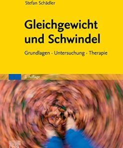 Gleichgewicht und Schwindel: Grundlagen Untersuchung Therapie (German Edition) (EPUB + Converted PDF)