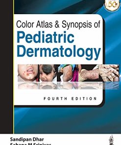 Color Atlas & Synopsis Of Pediatric Dermatology, 4th Edition (PDF)